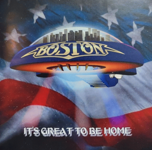 Boston : It's Great to Be Home